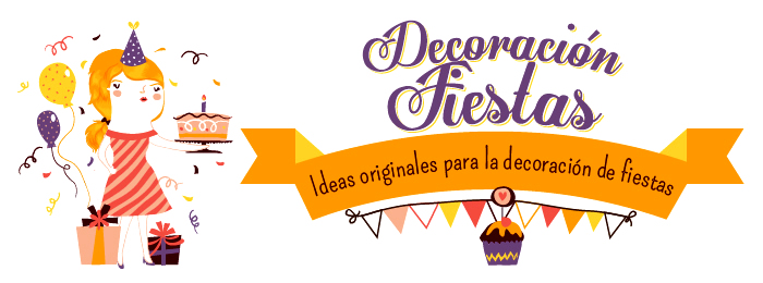 Decoracion Fiestas - Ideas originales para la decoracion de fiestas: Cumpleaños y todo tipo de fiestas en interior y exterior.